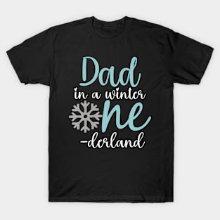 Dad In A Winter Onederland Father 1St Birthday Of Girl T-Shirt